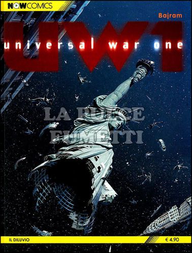 NOWCOMICS SCI-FI #     4 - UNIVERSAL WAR ONE 4: IL DILUVIO